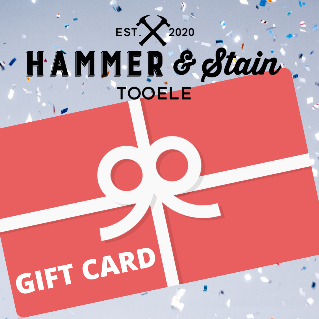Hammer And Stain Tooele Black Friday Gift Card