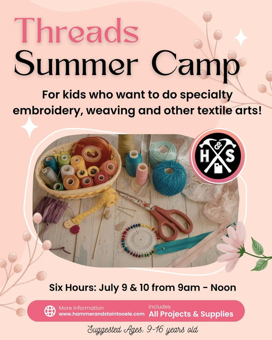 Jr. SUMMER CAMP:  "Threads" July 9&10 9-Noon