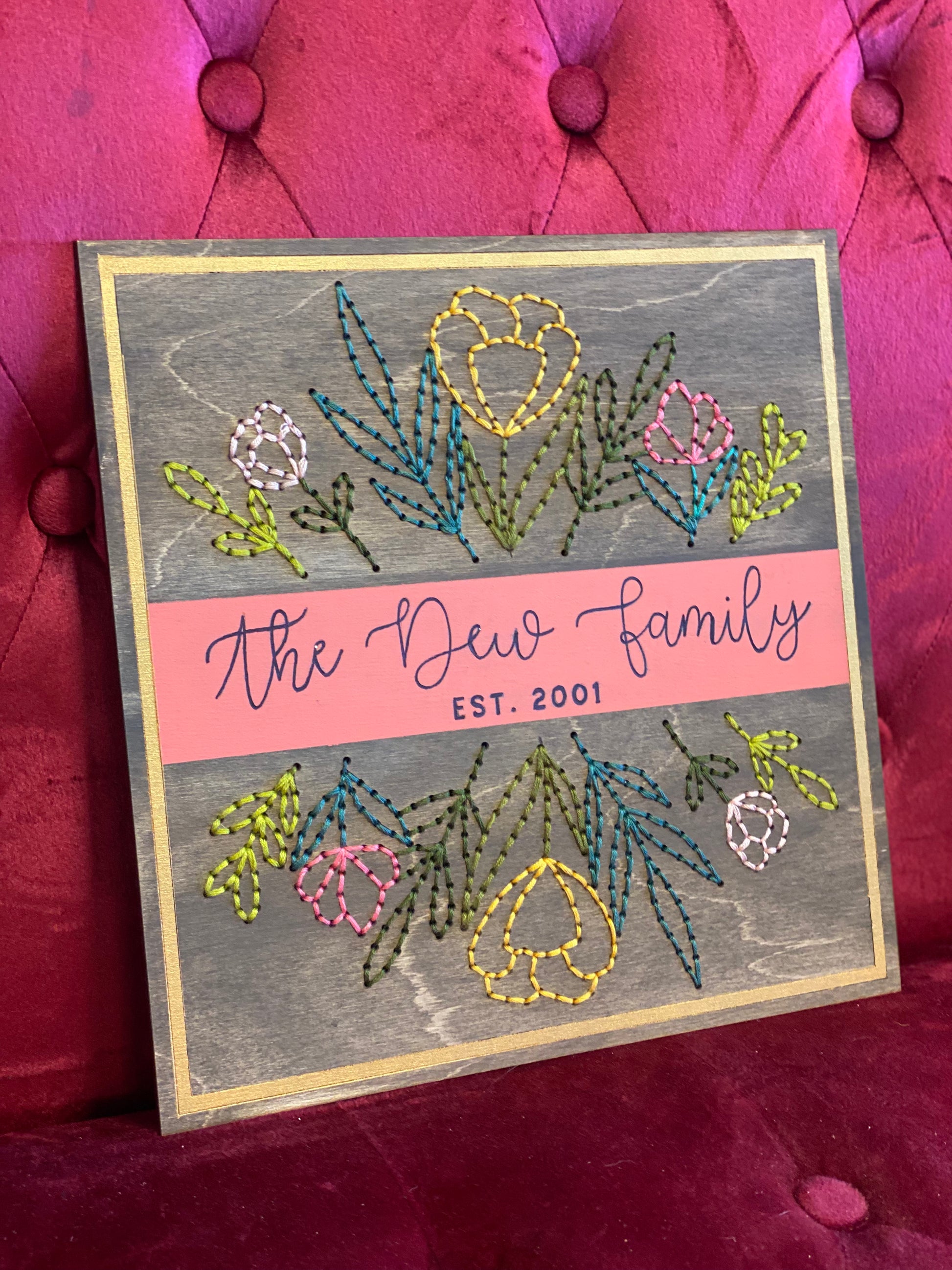 Embroidery on Wood Family Name & Floral Hammer And Stain Tooele